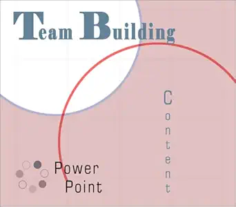 team building powerpoint content 1st edition andrew e schwartz 1928950965, 978-1928950967