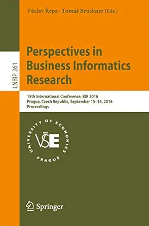 perspectives in business informatics research 15th international conference bir 2016 prague czech republic