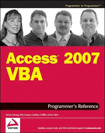 access 2007 vba programmers reference 1st edition teresa hennig ,rob cooper ,geoffrey l griffith ,armen stein