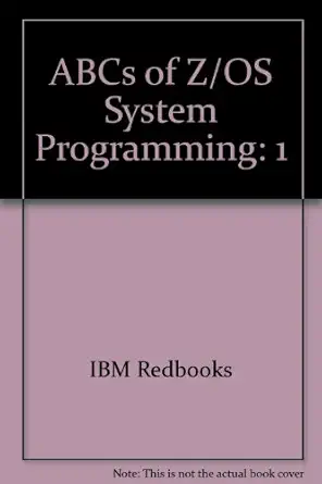 abcs of z/os system programming 1st edition ibm redbooks ,paul rogers 073849934x, 978-0738499345