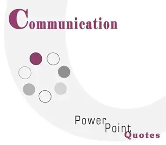 communication skills powerpoint quotes 1st edition andrew e schwartz 1928950620, 978-1928950622