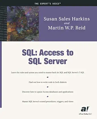 sql access to sql server 1st edition susan sales harkins ,martin w p reid 1893115305, 978-1893115309