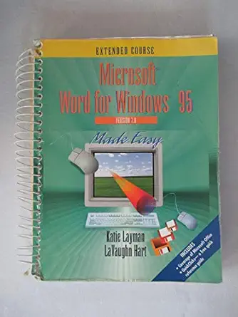 microsoft word for windows 95 made easy extended course 1st edition katie layman ,lavaughn hart 0132368536,