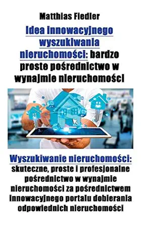 idea innowacyjnego wyszukiwania nieruchomoa ci bardzo proste poa rednictwo w wynajmie nieruchomoa ci