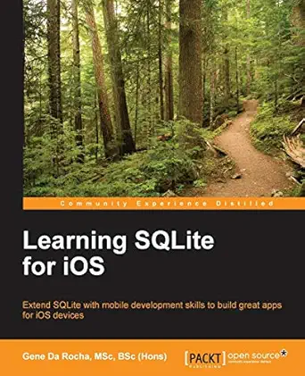 learning sqlite for ios 1st edition gene da rocha 1785288970, 978-1785288975