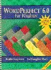 wordperfect 6 0 for windows/book and quick reference 1st edition katie layman ,lavaughn hart 0130346535,
