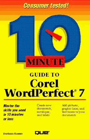 10 minute guide to corel wordperfect 7 for windows 95 1st edition barbara kasser 0789704544, 978-0789704542