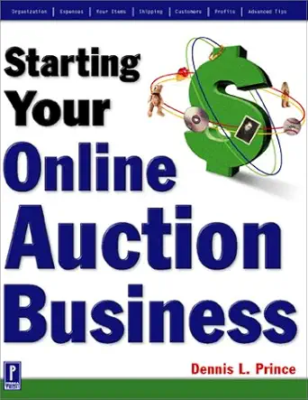 starting your online auction business 1st edition dennis l prince 0761529217, 978-0761529217