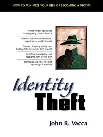 identity theft 1st edition john r vacca 0130082759, 978-0130082756