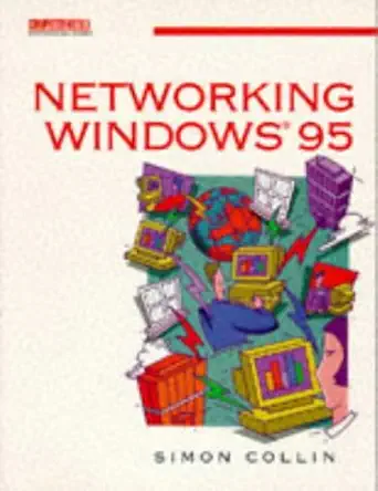networking windows 95 a practical guide 1st edition s m h collin 0750624183, 978-0750624183