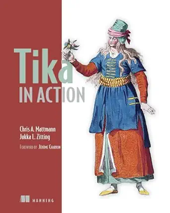tika in action 1st edition chris mattmann ,jukka zitting 1935182854, 978-1935182856