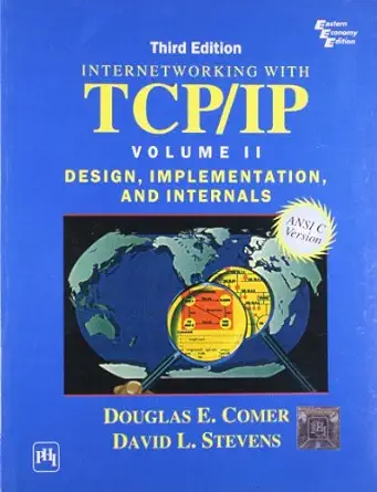 internetworking with tcp/ip vol ii ansi c version design implementation and internals 1st edition comer