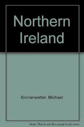 northern ireland 1st edition michael kronenwetter 0531109429, 978-0531109427
