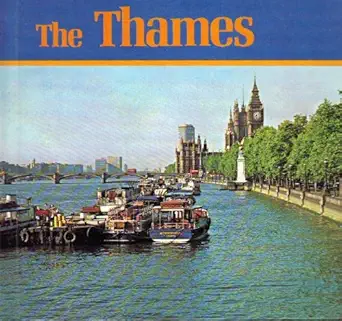 the thames 1st edition charles lyte 0853407363, 978-0853407362