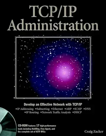 tcp/ip administration 1st edition craig zacker 0764531581, 978-0764531583