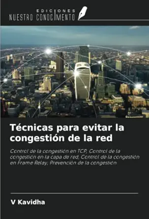 tacnicas para evitar la congestia n de la red control de la congestia n en tcp control de la congestia n en