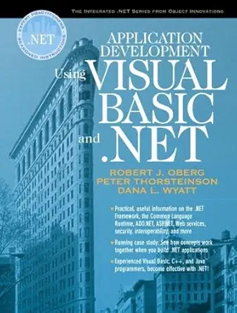 application development using visual basic and net 1st edition robert j oberg ,peter thorsteinson ,dana l