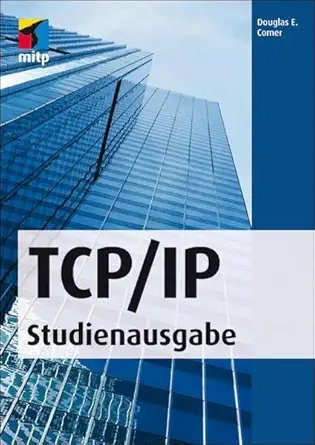 tcp/ip studienausgabe 1st edition douglas e comer 3826691113, 978-3826691119