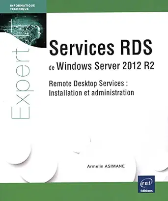 services rds de windows server 2012 r2 remote desktop services installation et administration 1st edition