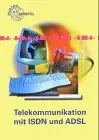 telekommunikation mit isdn und adsl teilnehmer technik protokolle 1st edition horst jansen 380853513x,