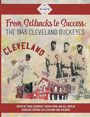 from setbacks to success the 1945 cleveland buckeyes 1st edition vince guerrieri ,margaret m gripshover ,tony