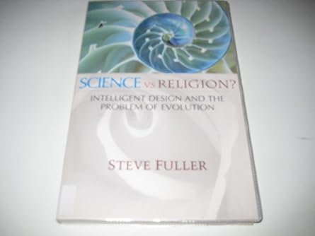science v religion intelligent design and the problem of evolution 1st edition steve fuller 0745641229,