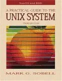 a practical guide to the unix system 1st edition mark g sobell 0805375651, 978-0805375657