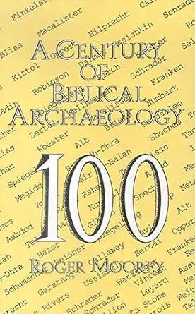 a century of biblical archaeology 1st edition roger moorey 0718828259, 978-0718828257