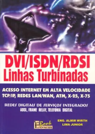 dvi isdn rdsi linhas turbinadas acesso internet em alta velocidade 1st edition various 8586846554,
