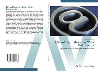 edi auf basis a hnlicher xml dokumente symantic web technologien im edi prozess 1st edition markus noveska