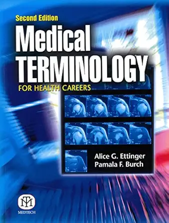 medical terminology for heath career 2nd edi 1st edition ettinger 938400779x, 978-9384007799