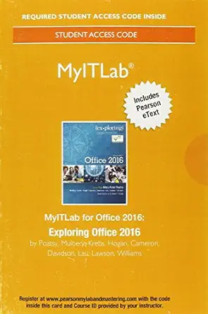 myitlab with pearson etext access card for exploring microsoft office 2016 1st edition mary anne poatsy
