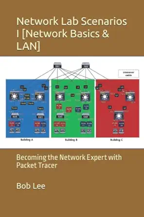 network lab scenarios i network basics and lan becoming the network expert with packet tracer 1st edition bob