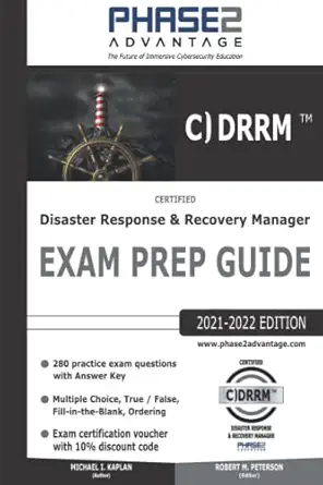certified disaster response and recovery manager exam prep guide 1st edition michael i kaplan ,robert m