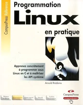 programmation en pratique linux nouveaux prix 1st edition arnold robbins 2744022195, 978-2744022197