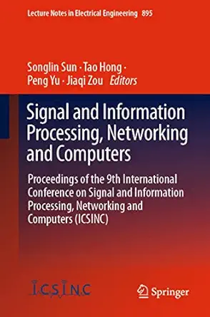 signal and information processing networking and computers proceedings of the 9th international conference on