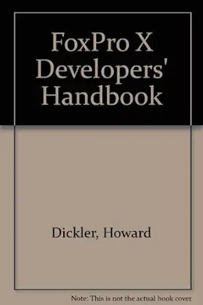 programmers guide to foxpro 2 5 1st edition howard dickler 078211217x, 978-0782112177