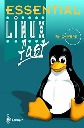 essential linux fast 1st edition ian chivers 1852334088, 978-1852334086