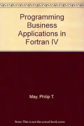 programming business applications in fortran iv 1st edition phillip t may 0395140471, 978-0395140475