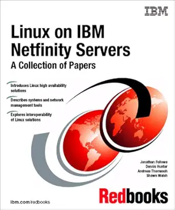 linux on ibm netfinity servers a collection of papers 1st edition ibm redbooks 0738421391, 978-0738421391