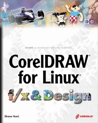 coreldraw for linux f/x and design create and perfect non traditional effects with a traditional design tool