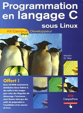 programmation en langage c sous linux 1st edition warren w gay 2744019747, 978-2744019746