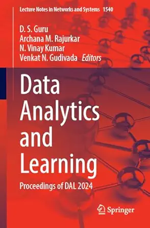 data analytics and learning proceedings of dal 2024 1st edition d s guru ,archana m rajurkar ,n vinay kumar