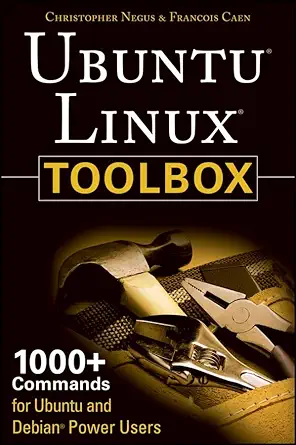 ubuntu linux toolbox 1st edition christopher negus 0470082933, 978-0470082935