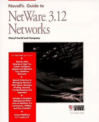 novells guide to netware 3 12 networks 1st edition cheryl c currid 0782110932, 978-0782110937
