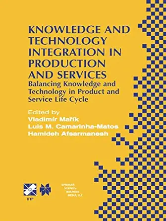 knowledge and technology integration in production and services balancing knowledge and technology in product