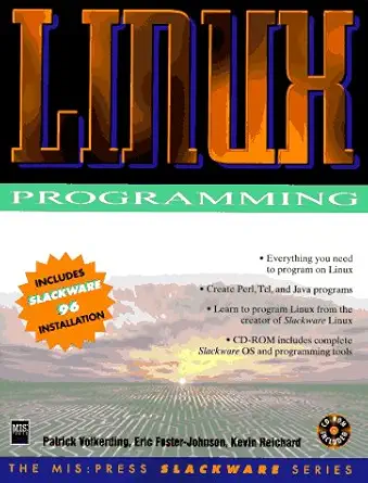 linux programming 1st edition patrick volkerding ,eric foster johnson ,kevin reichard 1558285075,