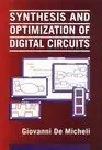 synthesis and optimization of digital circuits 1st edition g de micheli 0071132716, 978-0071132718