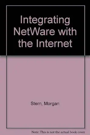 the netware to internet connection 1st edition morgan stern 0782117066, 978-0782117066