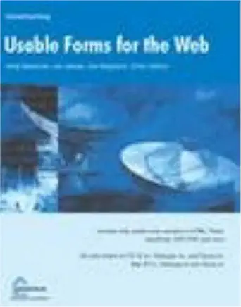 usable forms for the web 1st edition jon james ,andy beaumont ,jon stephens ,chris ullman 1590591607,
